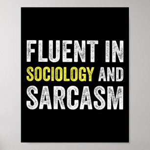 Flytande i sociologi och sarkasm Rolig lärarsko Poster