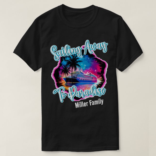 Flytt till Paradise Family Cruise Shirts T Shirt (Design framsida)