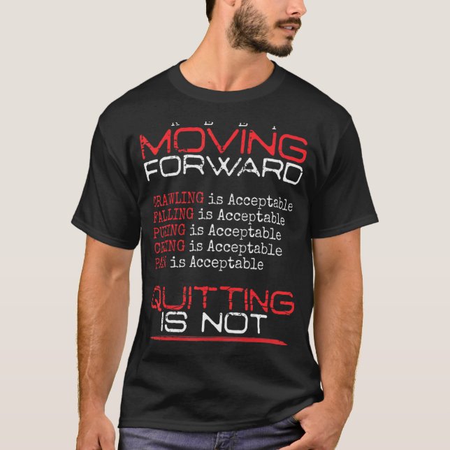 Flytta av behålla för terminering är inte Bra posi T Shirt (Framsida)