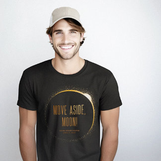 Flytta bort från Måne Funny Total Solar Eclipse 20 T Shirt