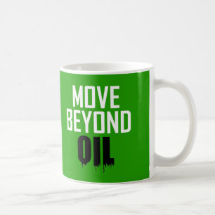Flytta bortom olja kaffemugg