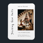 Flytta för julfoto i nya salar magnet<br><div class="desc">Dina vänner kommer att göra ditt uttalande om flytta i stridsområdet och Julhälsningar kärlek. Du anpassar dig med ett foto och text. Frasen "Vi håller på att slicka nya salar" kommer att ge dina vänner och din familj ett leende. De kan använda detta på kylskåpet för att påminna sig om...</div>