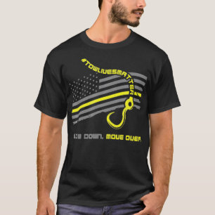 Flytta långsamt ned över Coolan Tow Lastbil oper T Shirt