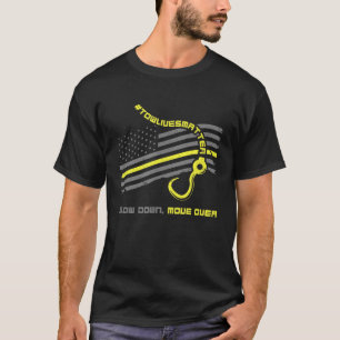Flytta långsamt ned över Coolan Tow Lastbil operat T Shirt