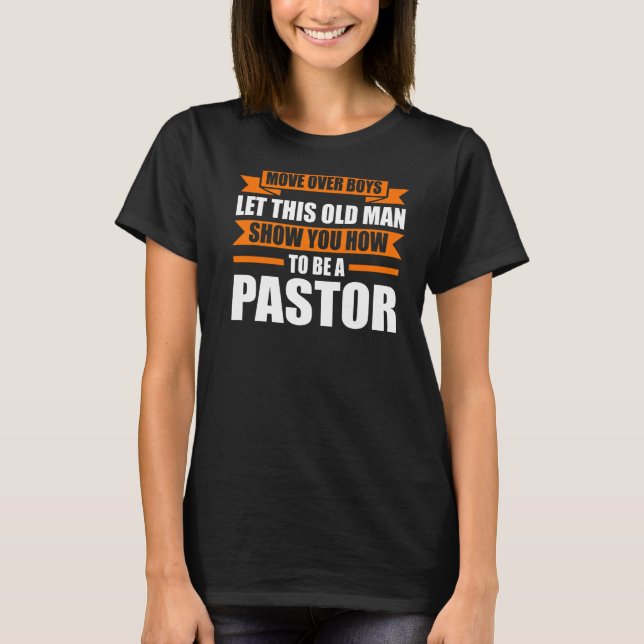 Flytta över boxar Låt pastorklienten T Shirt (Framsida)
