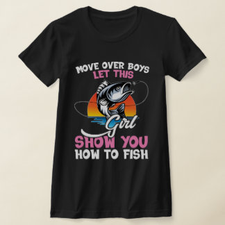 Flytta över pojkar låt den här flickan visa er hur t shirt
