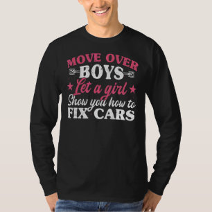 Flytta över pojkar och låt en flicka visa dig hur t shirt
