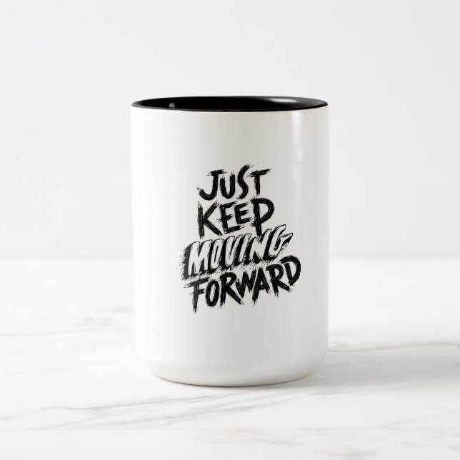 Flyttan är bara behålla och framåtriktad Två-Tonad mugg (Center)