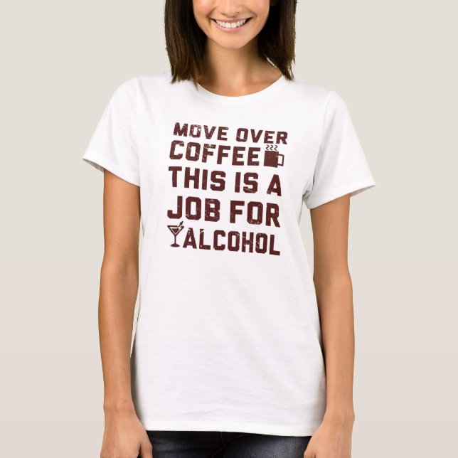 Flyttningen över kaffe detta är ett jobb för tröja (Framsida)