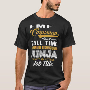 Fmf Corpsman MultiTasks T Shirt