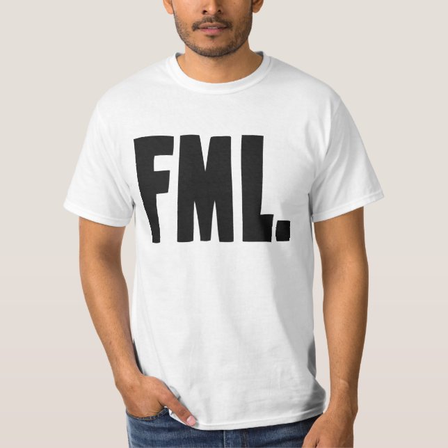 FML F mitt liv Tee Shirt (Framsida)