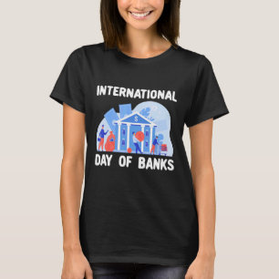 FN:s internationell-dag i Banker T Shirt