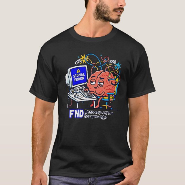 FND Funktionell Neurologisk Störning T Shirt (Framsida)