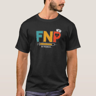 FNP Pågående Blivande Familjesjuksköterska N T Shirt