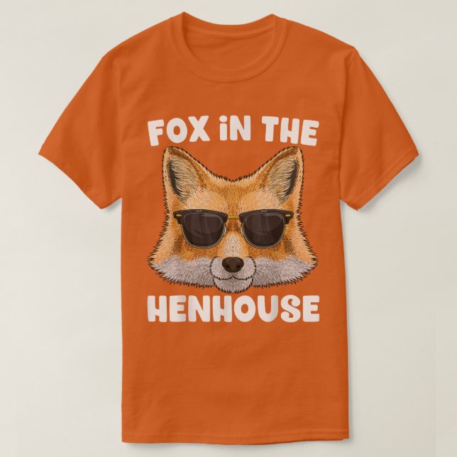 Fo in Henhouse Funny Cute Fo Pun Dont Care Sar T Shirt (Design framsida)