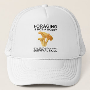 Foaging is not a Hobby Chanterelle Mushroom Keps