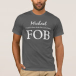 FOB Far under Bride Custom Name Bröllop V03 T-shirt<br><div class="desc">Far i bridt med ställe för att uttrycka en känsla och namn är ett underbart presentval för far i bruden. Du kan också ändra texten färg,  stil eller skjortan färg för ett annat utseende.</div>