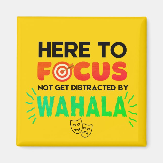 Focus NO WAHALA Magnet (Framsidan)
