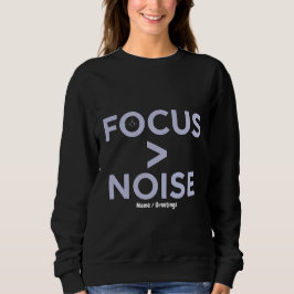 FOCUS > NOISE Motivational Modern Typography  T Shirt