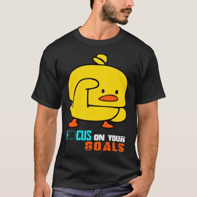 Focus On Your Goals Baby Chick Focusing Men Women  T Shirt (Framsida)