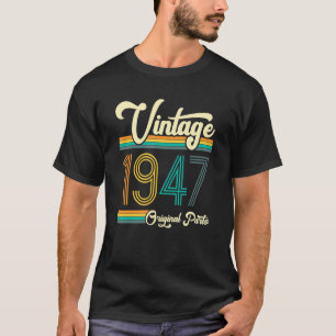 Född 1947 Vintagen Original Parts T Shirt