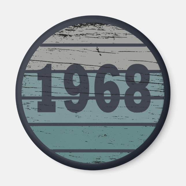 Född 1968 vintagens födelsedagspresent magnet (Framsidan)