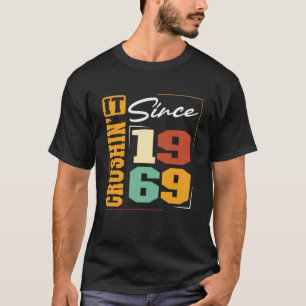 Född 1969, Crushinu2019 Det Sedan 1969 Universitet T Shirt