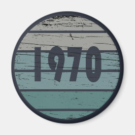 Född 1970 vintages födelsedagspresent magnet