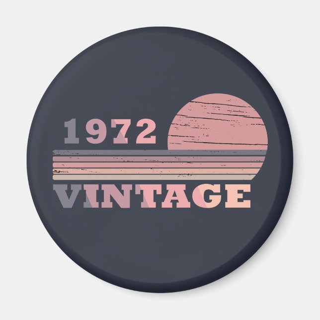 Född 1972 vintagens födelsedagspresent magnet (Framsidan)