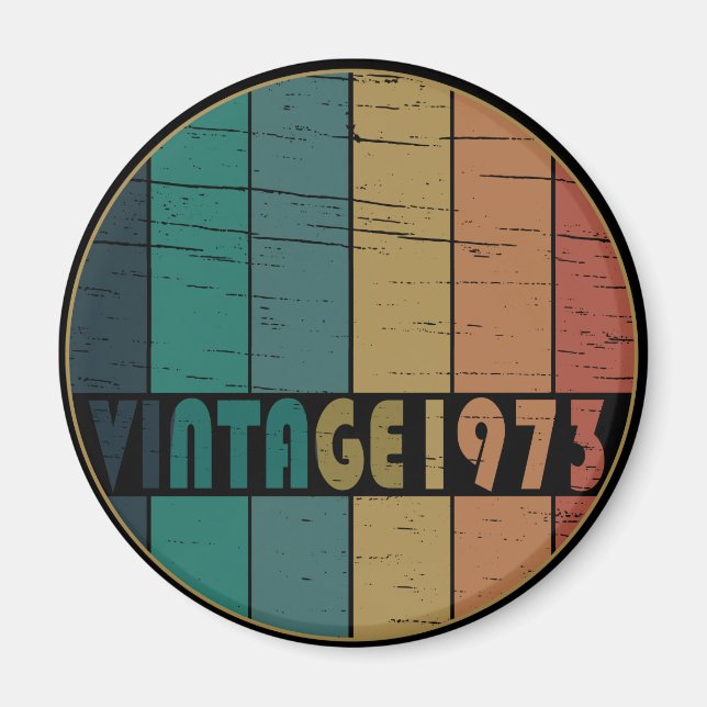 född 1973 vintagens födelsedagspresent magnet (Framsidan)