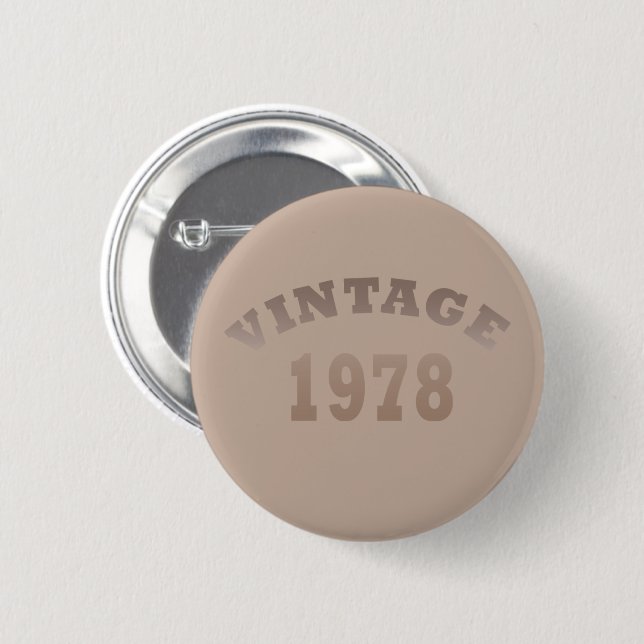 Född 1978 Elegant Vintage Födelsedagspresent Knapp (Framsida & baksida)