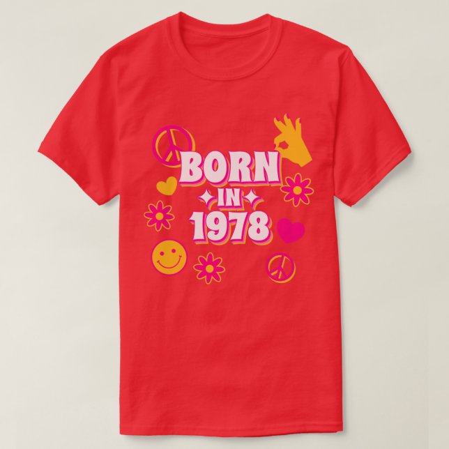 Född 1978 på 70-talet Retro-födelseår T Shirt (Design framsida)