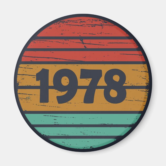Född 1978 vintagens födelsedagspresent magnet (Framsidan)