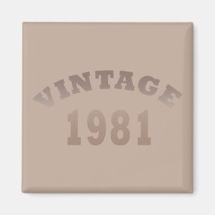 Född 1981 vintagens födelsedag magnet