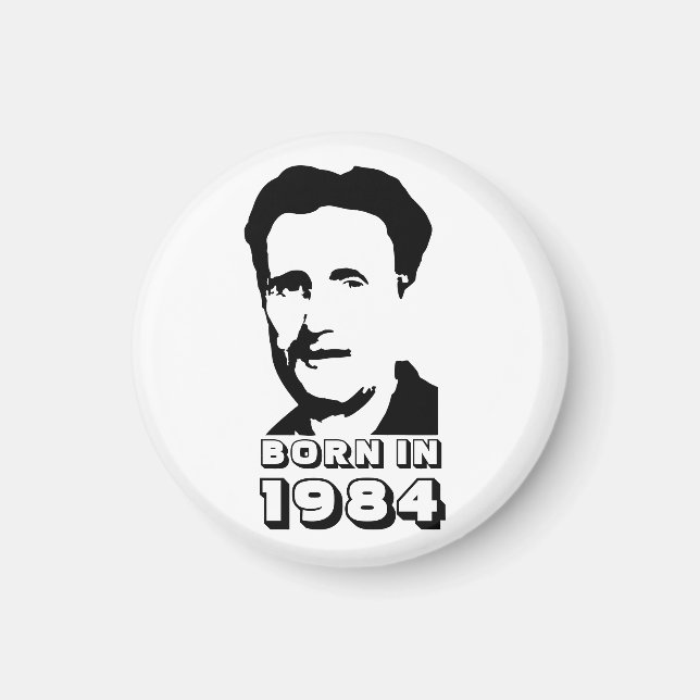 Född 1984 (George Orwell) Magnet (Framsidan)