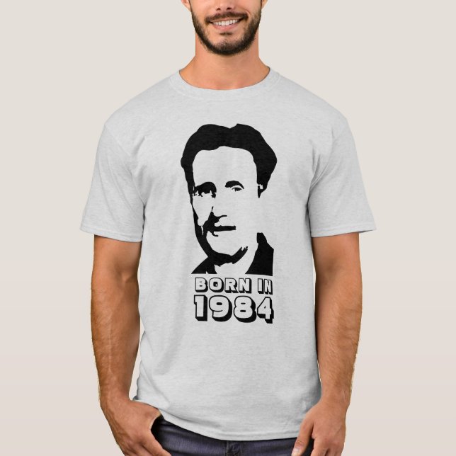 Född 1984 (George Orwell) T Shirt (Framsida)