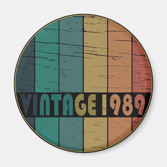 Född 1989 vintagens födelsedagspresent magnet (Framsidan)