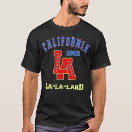 Född 1992, La Land, Los Angeles, Kalifornien T Shirt