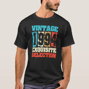 Född 1994, Exquisite Selection, made I T Shirt