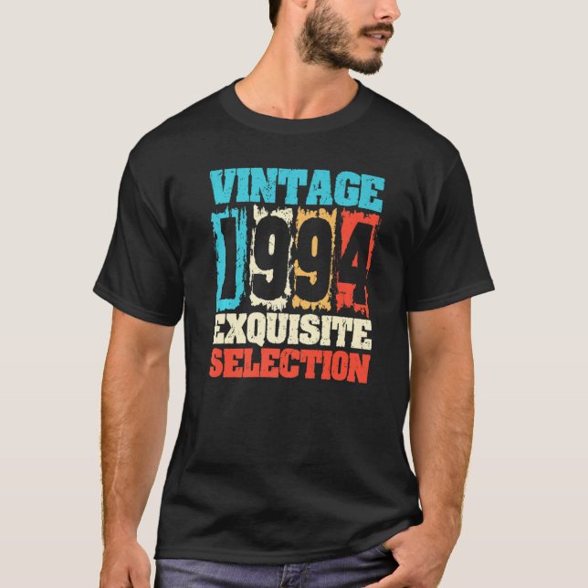 Född 1994, Exquisite Selection, made I T Shirt (Framsida)