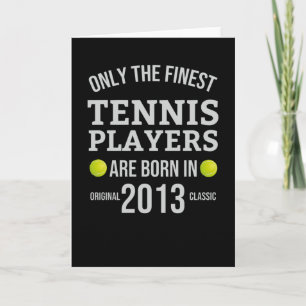 Född 2013 i Tennis Player 8th Birthday Gift Kort