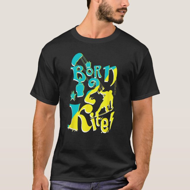 Född 2 Kite Vibes Kiteboarding Kitesurfing Vatten  T Shirt (Framsida)