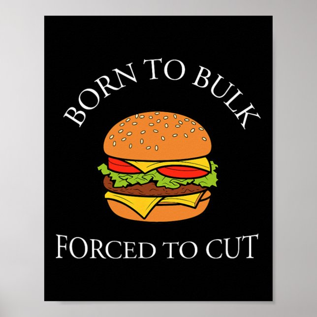 Född att bulkas Tvingad att skära Burgerberoende S Poster (Framsidan)