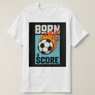 Född att göra mål T-shirt – Grafisk Tee för fotbol