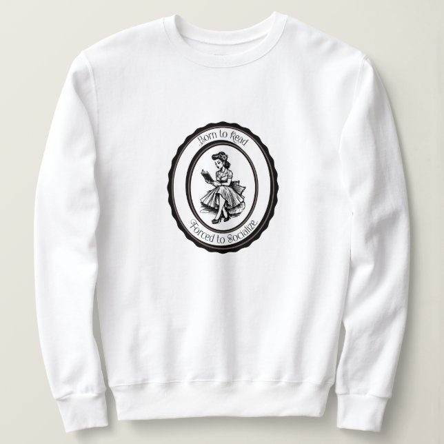 Född att läsa, tvingad att umgås  t shirt (Design framsida)