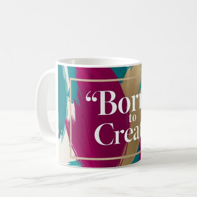 Född att Skapa Kaffemugg (Framsida vänster)