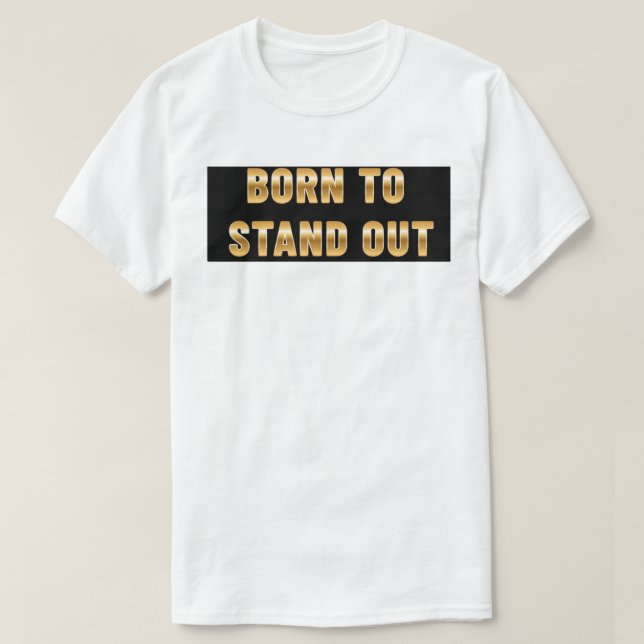 Född att stå vår t shirt (Design framsida)