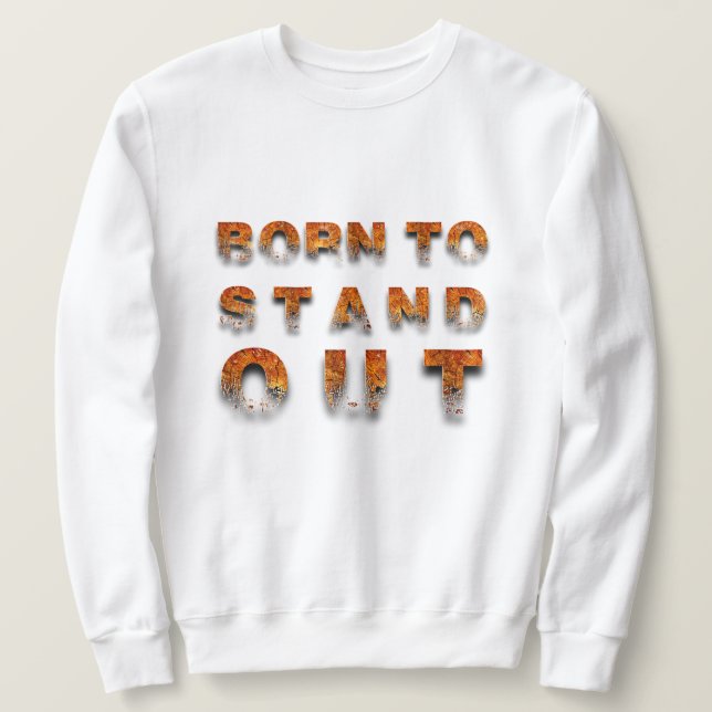 Född att Sticka Ut Lång Ärmad Tröja (Design framsida)