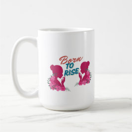 Född att stiga Inspirerande blomsterdesign för kvi Kaffemugg