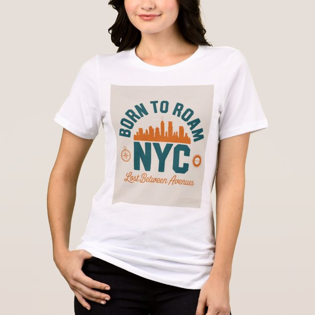 Född att ströva NYC T Shirt (Framsida)